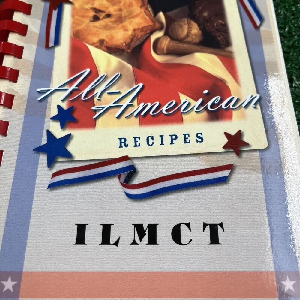 All-American Recipes ILMCT Cookbook Spiral Bound 2005 Inscription Inside‎ Front